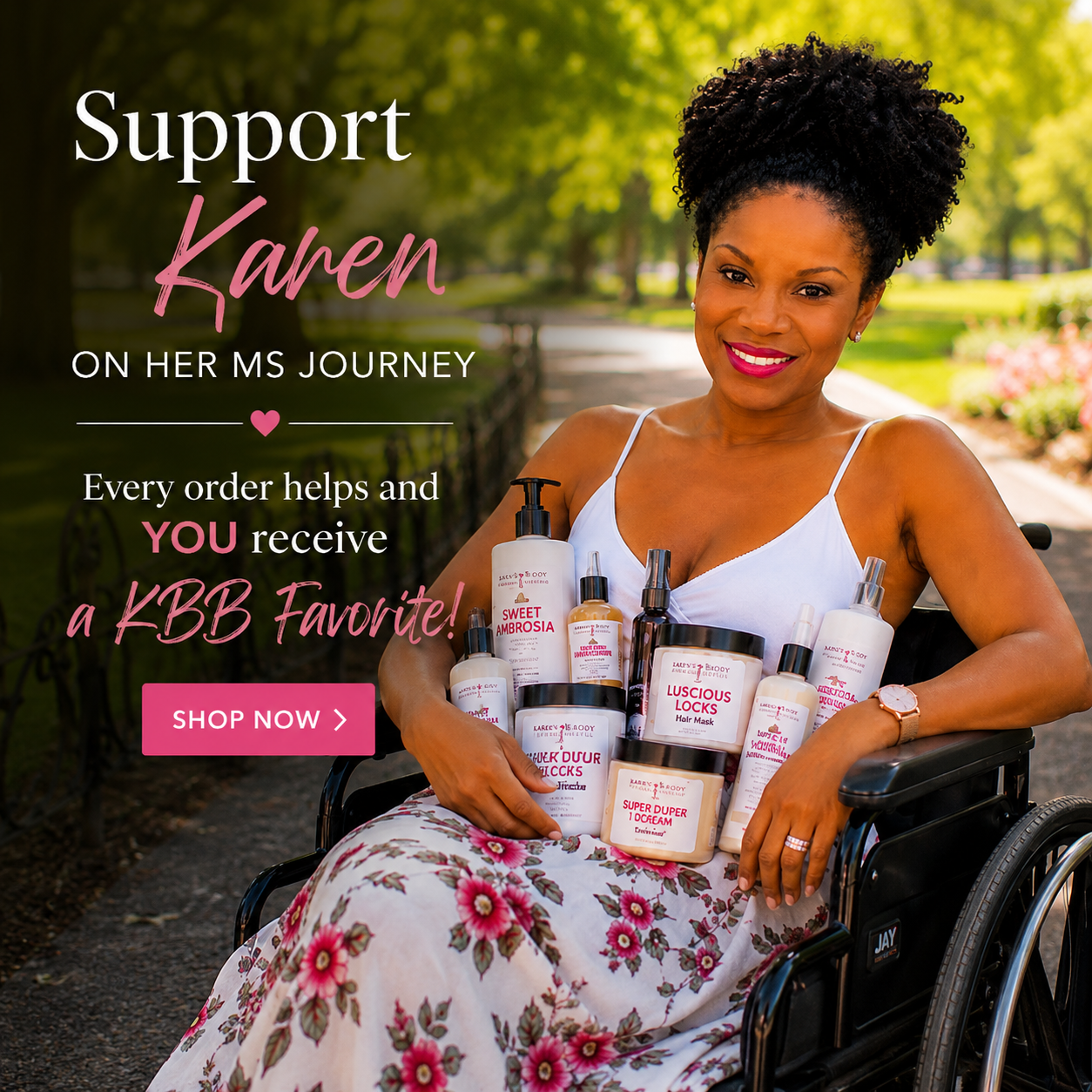 Support Karen & Receive a KBB Favorite